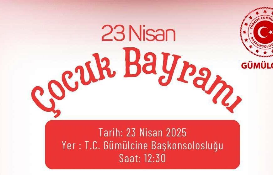 Çocuklar, 23 Nisan’da Başkonsolosluk bahçesinde buluşacak!