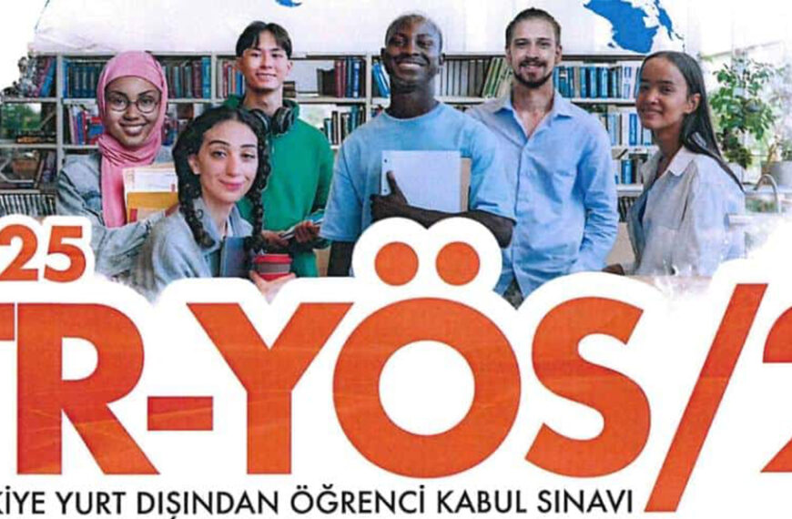 YÖS’e başvuru süresi 4 Eylül’e kadar uzatıldı!