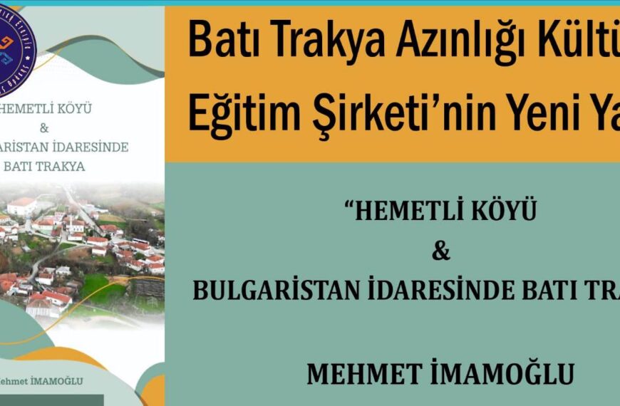 BAKEŞ’ten Yeni Kitap: “Hemetli Köyü & Bulgaristan İdaresinde Batı Trakya”