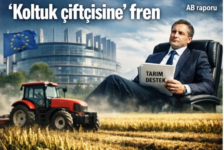 “Koltuk çiftçisine” fren sinyali!