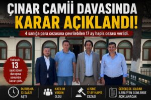 Çınar Camii davasında karar: 4 isme 17 ay&hellip;