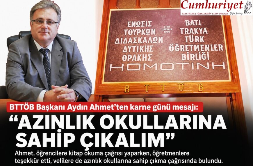 BTTÖB Başkanı Aydın Ahmet’ten karne günü mesajı: “Azınlık okullarına sahip çıkalım”