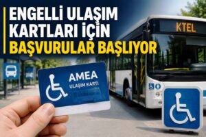 Engelli ulaşım kartları için başvurular başlıyor
