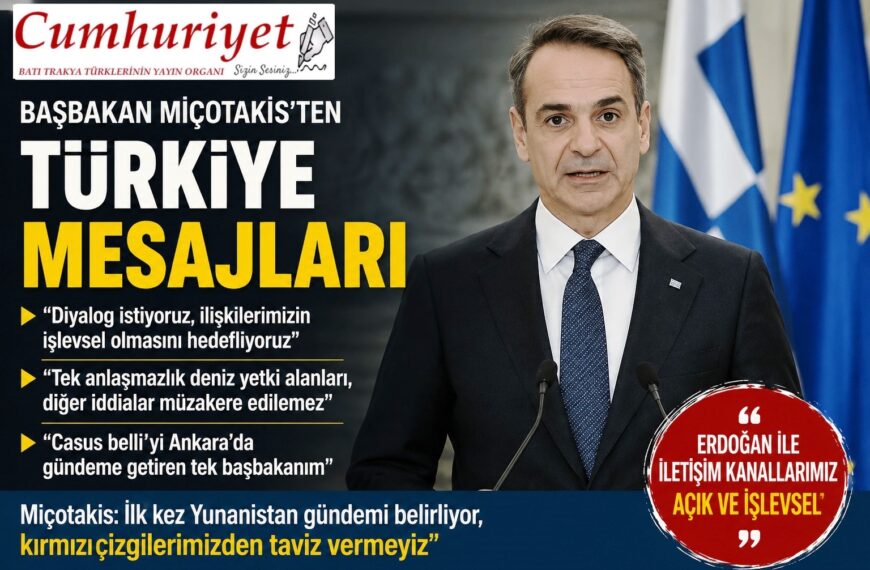 Miçotakis’ten Türkiye Mesajları: “Diyalog İstiyoruz,&hellip;