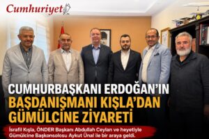 Cumhurbaşkanı Erdoğan’ın Başdanışmanı Kışla’dan Gümülcine ziyareti