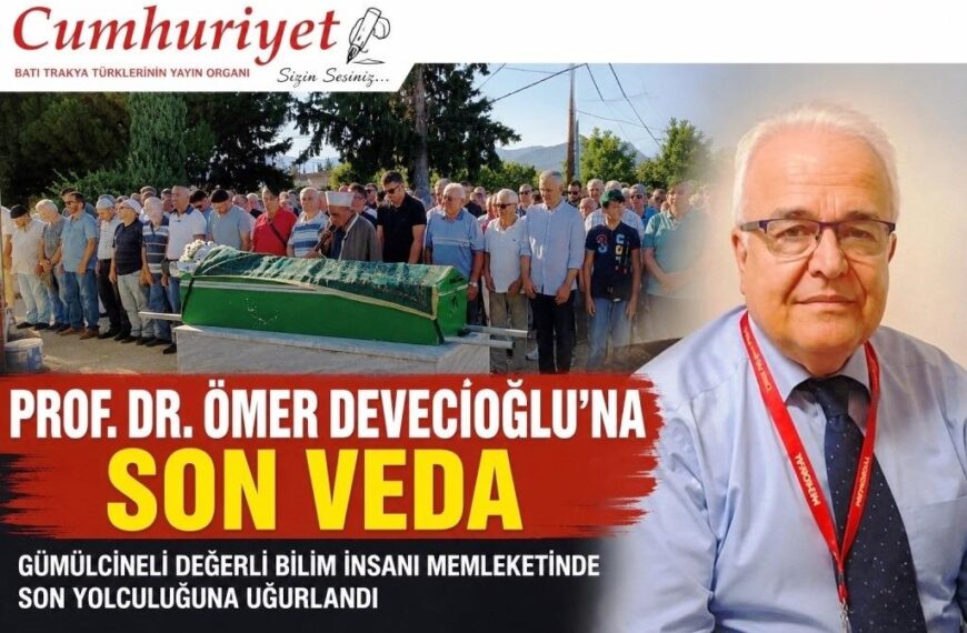 Prof. Dr. Ömer Devecioğlu’na veda…