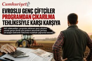 Evroslu genç çiftçiler programdan çıkarılma tehlikesiyle karşı karşıya!