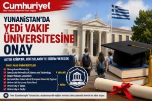 Hükümet’ten yedi vakıf üniversitesine onay!