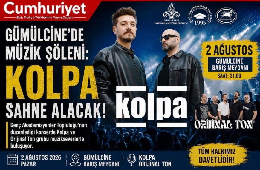 Gümülcine’de müzik şöleni: “Kolpa” sahne alacak!