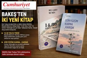 BAKEŞ’ten iki yeni kitap: Geçmişin hikâyeleri ve gökyüzünün&hellip;