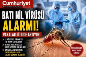Batı Nil virüsü alarmı: Yunanistan’da vakalar hızla artıyor!