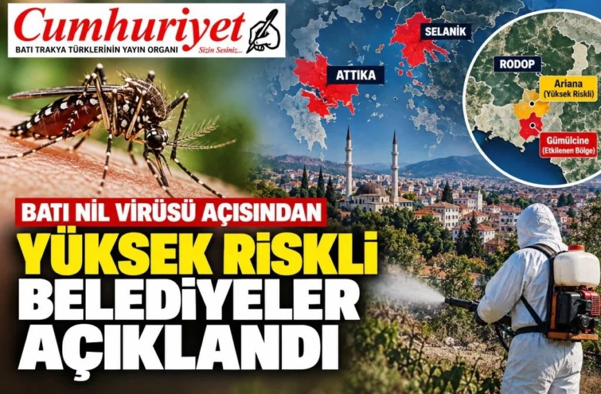 Batı Nil virüsünde Rodop için yeni uyarı: Ariana Belediyesi “yüksek riskli” listede!