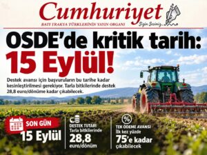 Çiftçiye destek için son gün 15 Eylül!