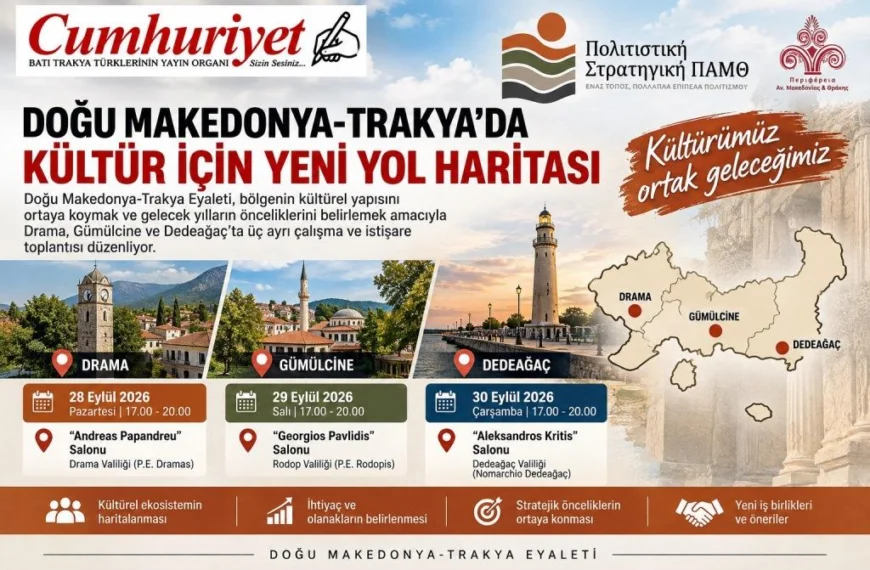 Doğu Makedonya-Trakya’da kültür için yeni yol haritası!