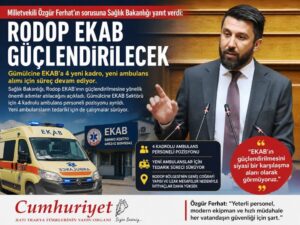 Özgür Ferhat sordu: Rodop EKAB güçlendirilecek mi?