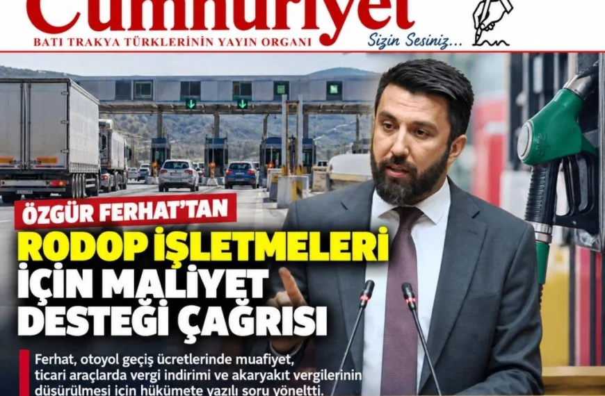 Özgür Ferhat’tan Rodop işletmeleri için maliyet desteği çağrısı!