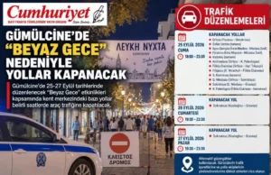 “Beyaz Gece” nedeniyle Gümülcine’de yollar trafiğe kapanacak!