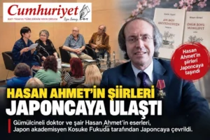Hasan Ahmet’in şiirleri Japoncaya taşındı!