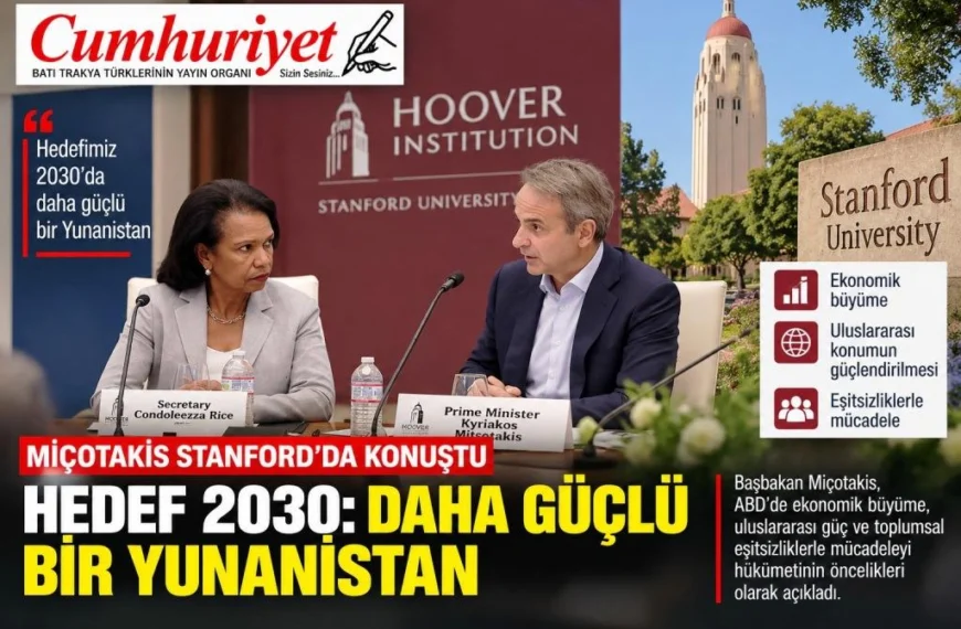 Miçotakis Stanford’dan 2030 hedefini açıkladı!