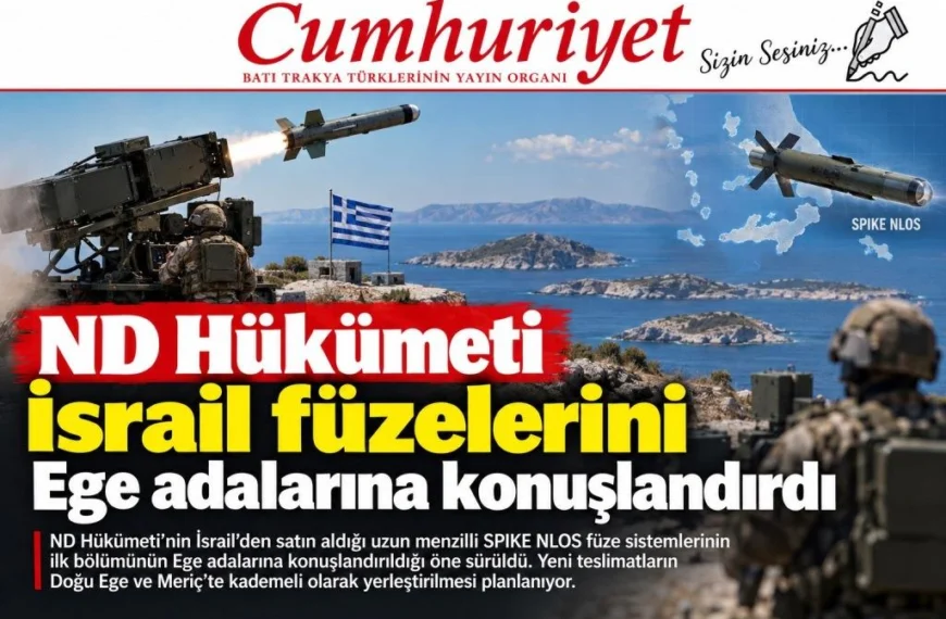 ND Hükümeti İsrail füzelerini Ege adalarına konuşlandırdı!