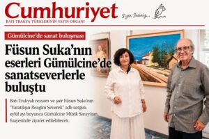 Füsun Suka’nın eserleri Gümülcine’de sanatseverlerle buluştu