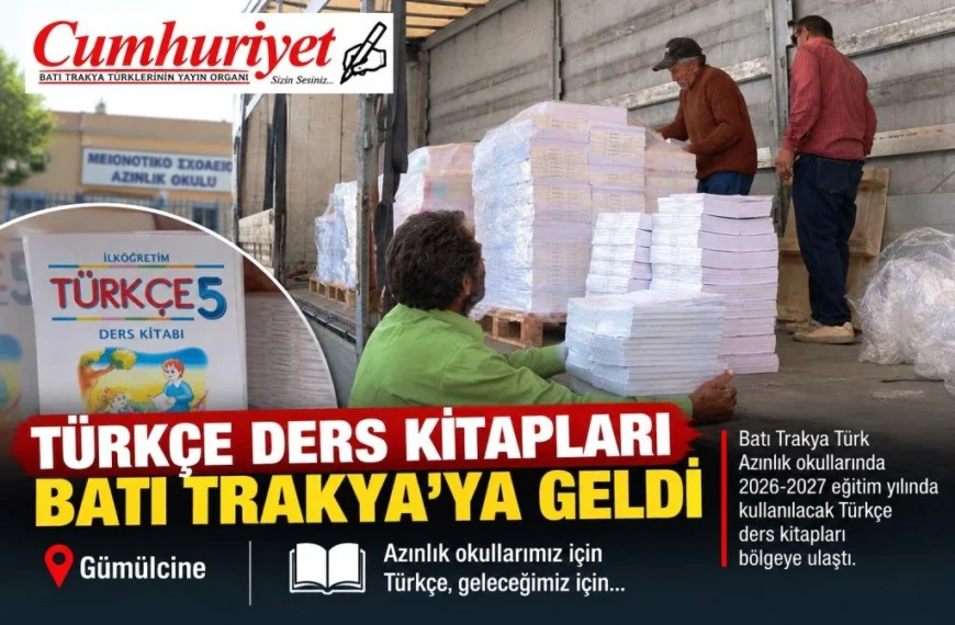 Türkçe ders kitapları Batı Trakya’ya ulaştı…
