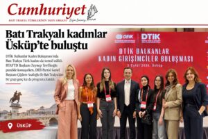 Batı Trakyalı kadınlar Üsküp’te buluştu!