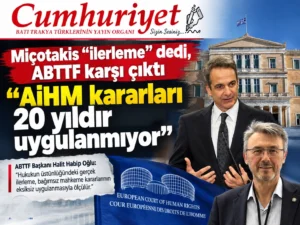 Miçotakis “ilerleme” dedi, ABTTF karşı çıktı