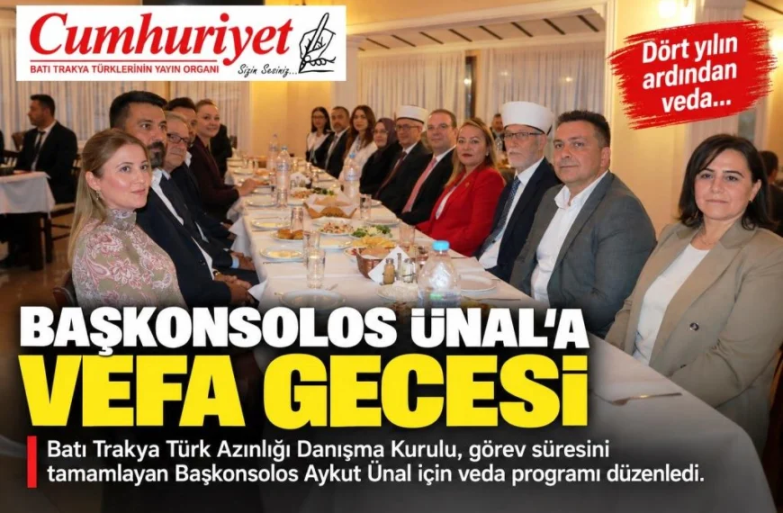 Batı Trakya Türk Azınlığı’ndan Başkonsolos Aykut Ünal’a veda