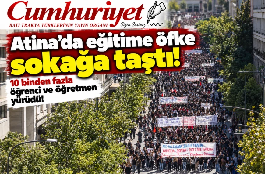 Atina’da eğitime öfke sokağa taştı: 10 binden fazla öğrenci ve öğretmen yürüdü!