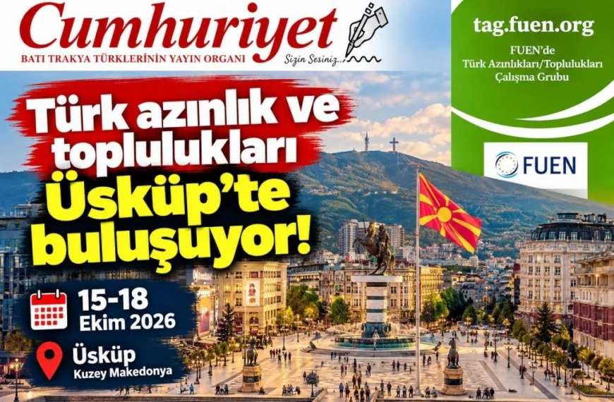Avrupa’daki Türk azınlıklar Üsküp’te buluşuyor!