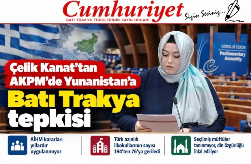 Çelik Kanat’tan AKPM’de Yunanistan’a Batı Trakya tepkisi!