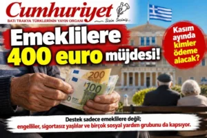 Emeklilere 400 euro müjdesi! Kasım ayında kimler ödeme&hellip;