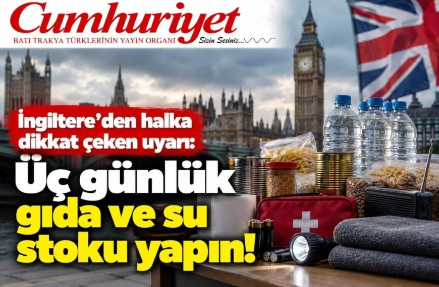 İngiltere’den halka dikkat çeken uyarı:&hellip;