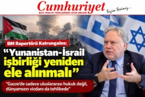 Katrungalos: “Yunanistan-İsrail işbirliği yeniden ele alınmalı”