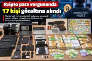 Kripto para vurgununa büyük operasyon: 17 kişi gözaltında!