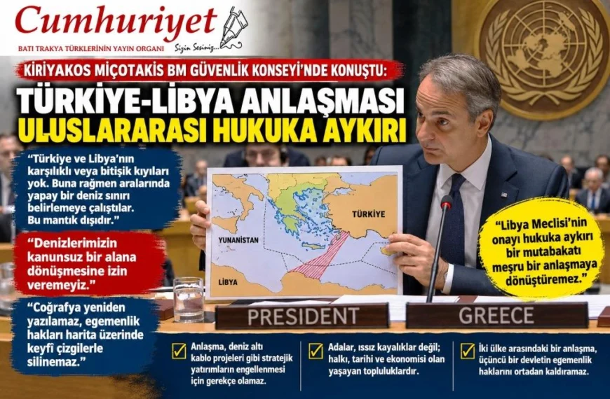 Miçotakis’ten BM’de Türkiye’ye sert tepki:&hellip;