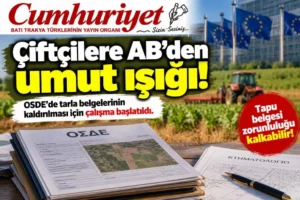 Çiftçilere AB’den umut ışığı: Tarla belgelerinde yeni dönem&hellip;
