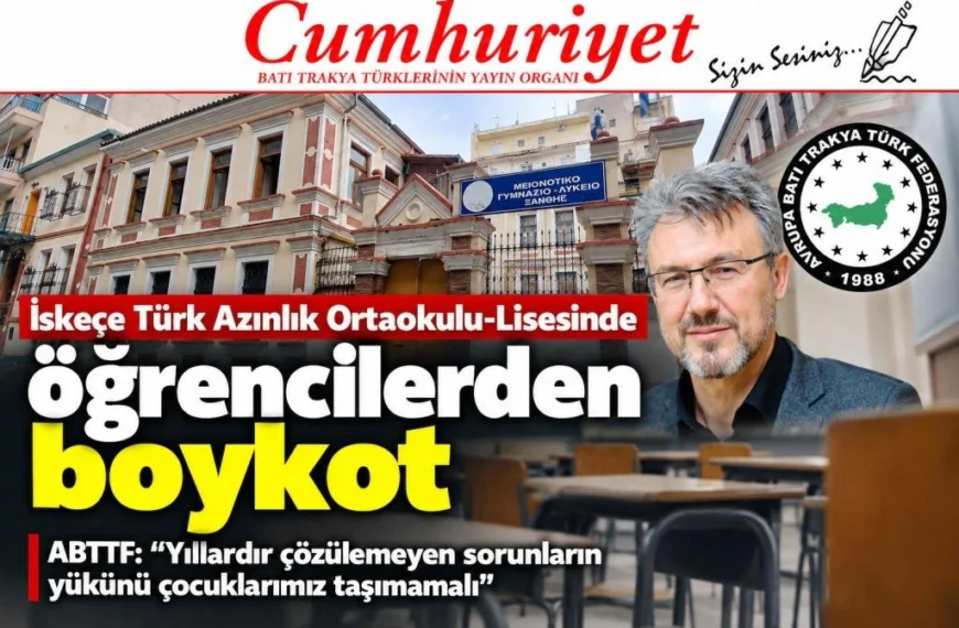 İskeçe Türk Azınlık Ortaokulu-Lisesi’nde öğrencilerden boykot